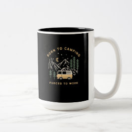 Född i Camp, tvingad att arbeta - Retro Camper Van Två-Tonad Mugg