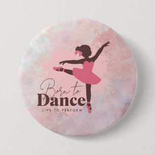 Född i Dance Badge   Dance fläkt badge in rosa Knapp