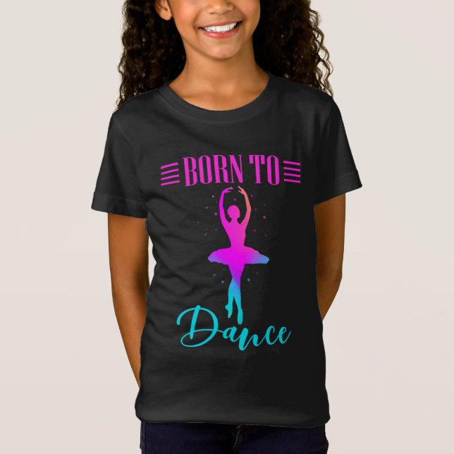 Född i Dance Ballerina T Shirt (Framsida)