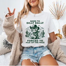 Född i Dilly Dally Cowboy Cat Meme Funny Animal