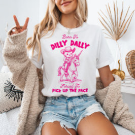 Född i Dilly Dally Cowboy Cat Riding Unicorn T Shirt