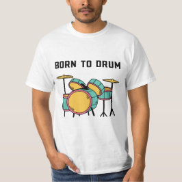 Född i Drum T Shirt
