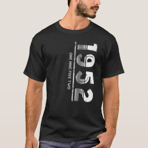 Född i eller Vintage 1952 för manar kvinnor T Shirt