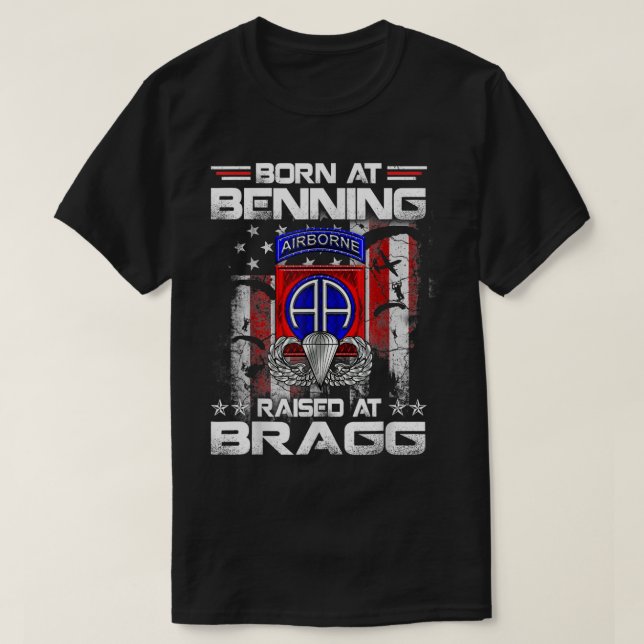 Född i Ft Benning Razed Fort Bragg Airborne Vete T Shirt (Design framsida)