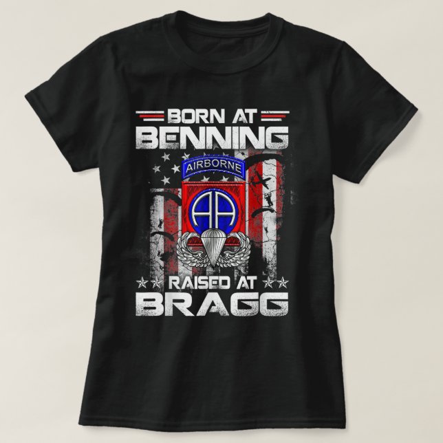 Född i Ft Benning Razed Fort Bragg Airborne Vete T Shirt (Design framsida)