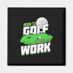 Född i Golf tvingad att arbeta Magnet