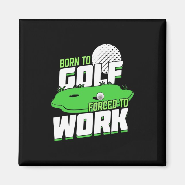 Född i Golf tvingad att arbeta Magnet (Framsidan)