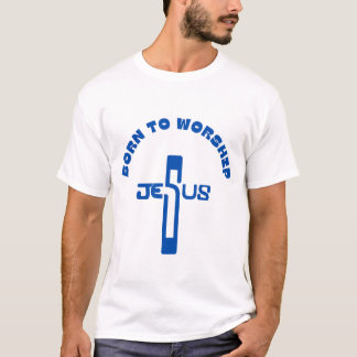 Född i gudstjänst, kristen skjorta, religiösa gåva t shirt