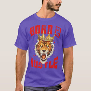 Född i Hustle Tiger Kung Motivation Citat Beast M T Shirt