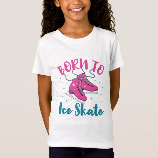 Född i Ice Skate Cute Figur Skating Skater T Shirt (Framsida)