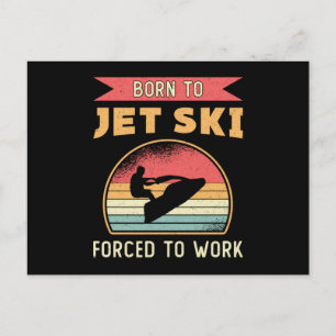 Född i Jet Ski Jet Skiing Vatten sport Jetski Vykort