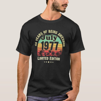Född i juli 1977 44 år Begränsad födelsedagskalend T Shirt