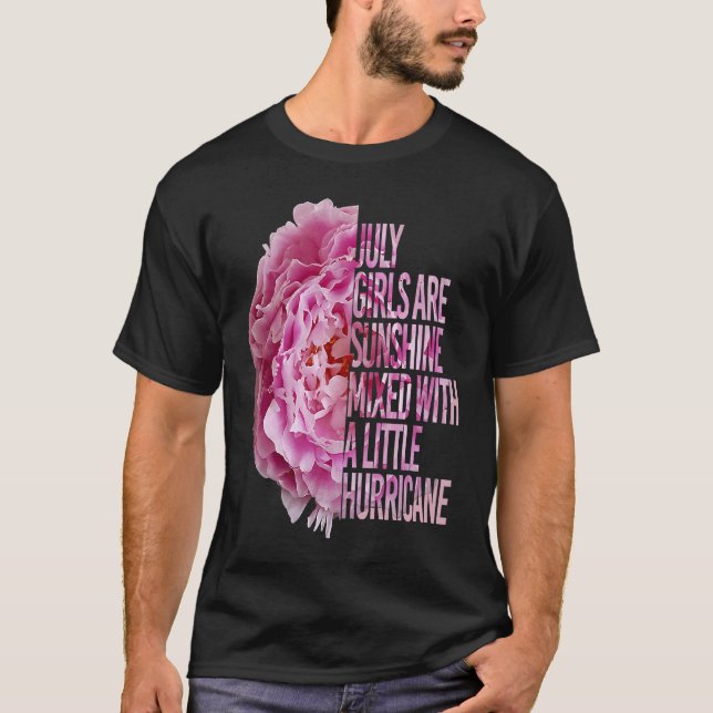 Född i juli måndag Peony Flower Quote T Shirt (Framsida)