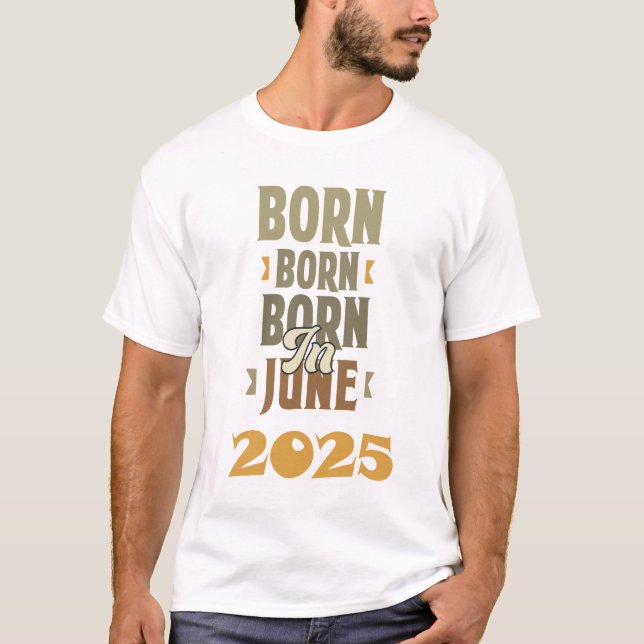 född i juni 2025, t-shirt design (Framsida)