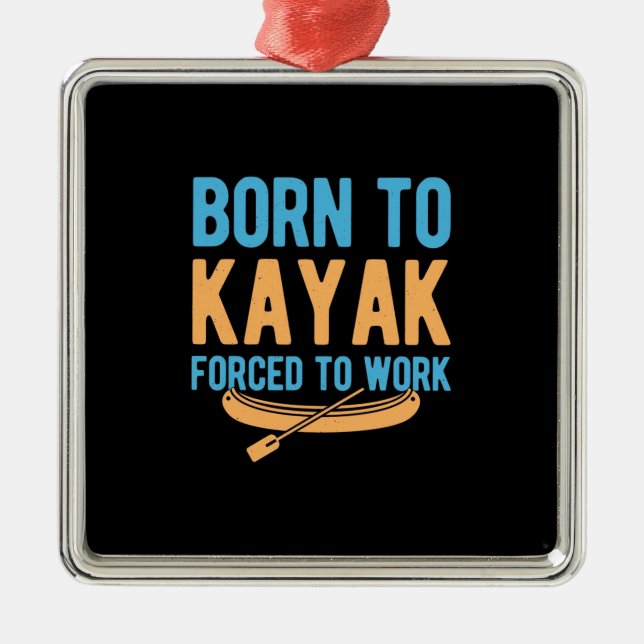 Född i Kayak tvingad att arbeta Julgransprydnad Metall (Framsidan)