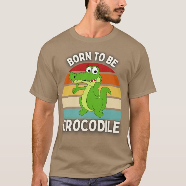 Född i krokodil t shirt (Framsida)