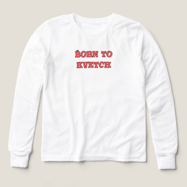 Född i kvetch t shirt (Design framsida)