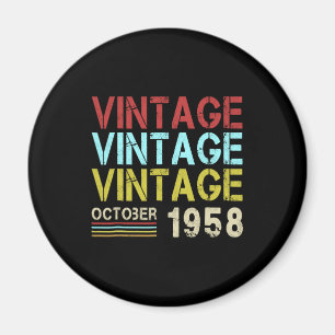 Född i oktober 1958, Vintage 60:e födelsedag Magnet