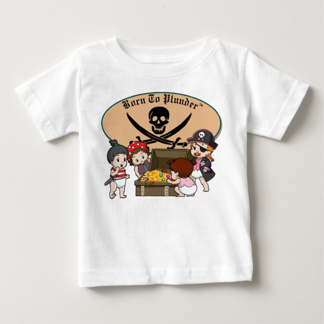 Född i plunder - Flicka Pirater och skatt Tee Shirt (Framsida)