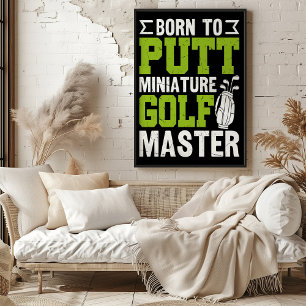 Född i Putt: Miniature Golf Master Poster