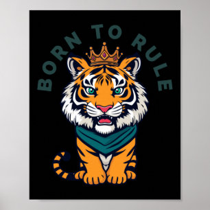 Född i regi - majestätisk tiggare med Krona Illust Poster