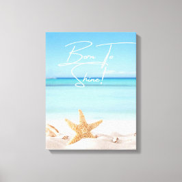 Född i Shine Canvastryck