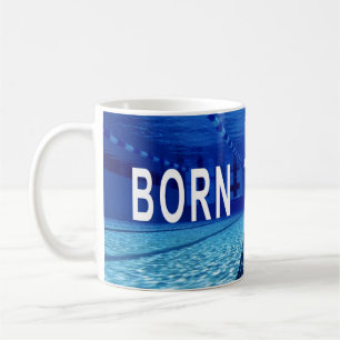 Född i Simma, Swimming Bassäng, Inspirationsoffert Kaffemugg