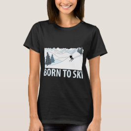 Född i Ski Winter Sports T Shirt