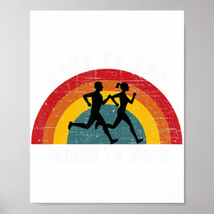 Född i Springa tvingad att arbeta under Marathon-S Poster