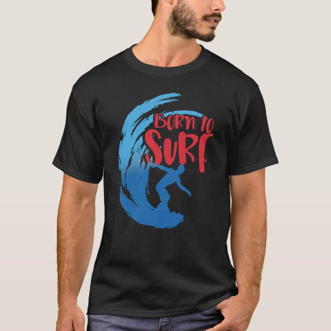 Född i Surfa Vinkara havsytans ytskiva i T Shirt (Framsida)