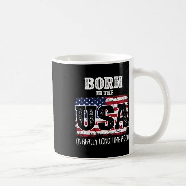 Född I Usa För Rätt Lång Tid Sedan Födelsedag Us Kaffemugg (Höger)