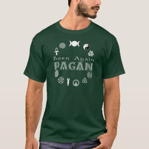 Född igen Pagan Tee Shirt
