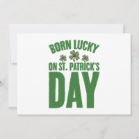 Född Lucky på St Patricks dag irländska födelsedag