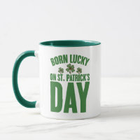 Född Lucky på St Patricks dag irländska födelsedag