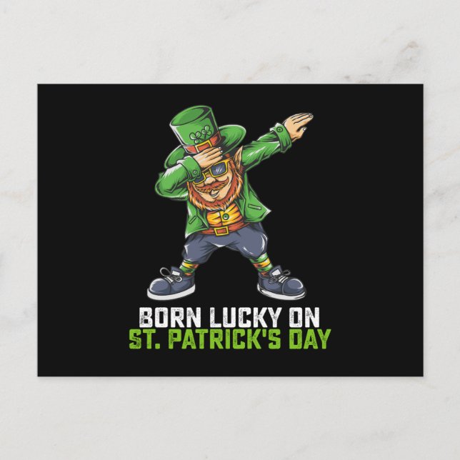 Född Lucky På St Patrick's Day Dabbing Födelsedag Vykort (Framsida)