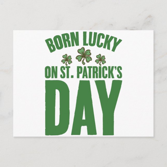 Född Lucky på St Patrick's Day irländsk födelsedag Vykort (Framsida)