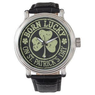 Född Lucky på St Patrick's Day irländska födelseda Armbandsur