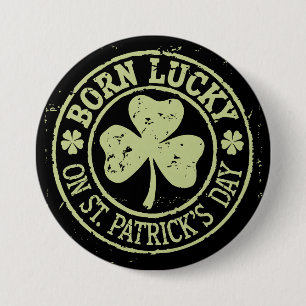 Född Lucky på St Patrick's Day irländska födelseda Knapp