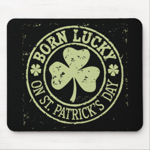 Född Lucky på St Patrick's Day irländska födelseda Musmatta
