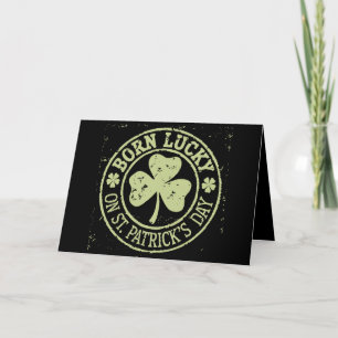 Född Lucky på St Patrick's Day irländska födelseda Tack Kort