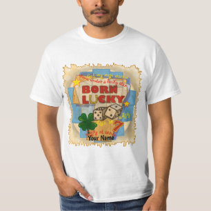 Född Lucky poker T Shirt