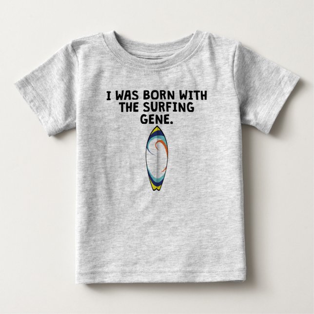 Född med Surfing Gene T-shirt (Framsida)