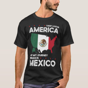 Född Mexikanska Mexiko Amerikanska medborgarskap T Shirt