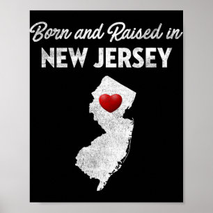 Född och Uppvuxen i New Jersey - New Jersey Nj  Poster