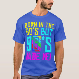 Född på 80-talet men 90-talet fick mig att älska 8 t shirt