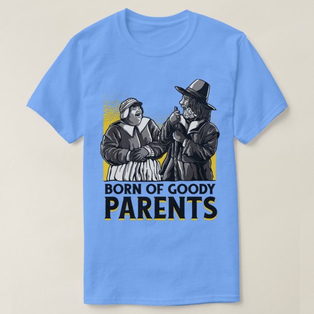 Född på Goody Parents T Shirt (Design framsida)