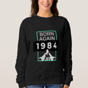 Född på nytt 1984 kristen kristus kärlek t shirt