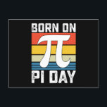 Född på Pi-dagen Födelsedag Matematik Matematik Vykort<br><div class="desc">Född på Pi-dagen Födelsedag Matematik Matematik</div>