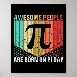 Född på Pi-dagen-födelsedagen Fantastisk-människor Poster