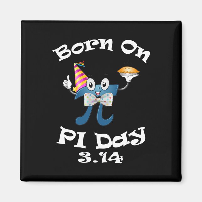 Född på Pi Day 3.14 mars 14:e födelsedagen Magnet (Framsidan)